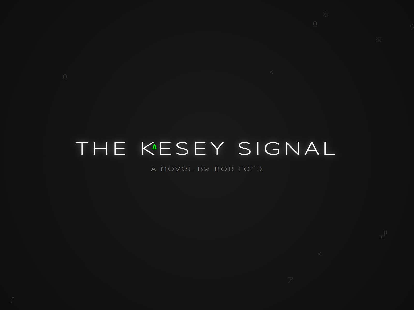 The Kesey Signal
